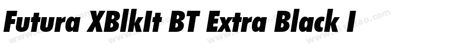 Futura XBlkIt BT Extra Black Italic字体转换